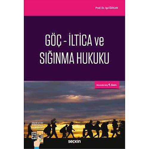 Seçkin Yayıncılık Göç  İltica ve Sığınma Hukuku Işıl Özkan