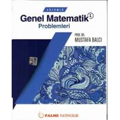 Palme Genel Matematik -1 zml Problemleri (Mustafa Balc)