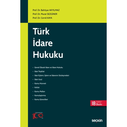 Sekin Yaynevi Trk dare Hukuku Bahtiyar Akylmaz/Murat Sezginer,Cemil Kaya