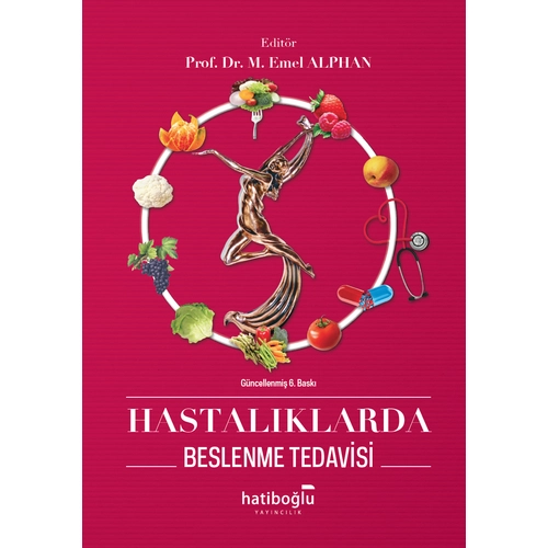 Hastalklarda Beslenme Tedavisi Emel Tfeki Alphan Hatibolu Yaynevi