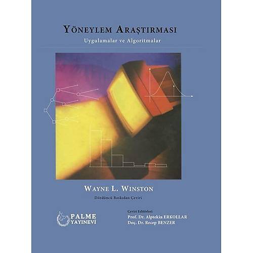 Palme Yaynevi Yneylem Aratrmas Uygulamalar ve Algoritmalar - Wayne L.Winston