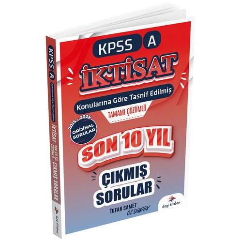 Dizgi Kitap 2025 KPSS A Grubu �ktisat ��km�� Sorular Son 10 Y�l ��z�ml� Dizgi Kitap