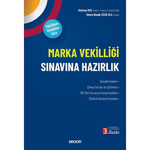 Se�kin Yay�nevi Marka Vekilli�i S�nav�na Haz�rl�k (Yeni S�nav Sistemine G�re) Baturay Ulu,Gonca Ba�ak �elik