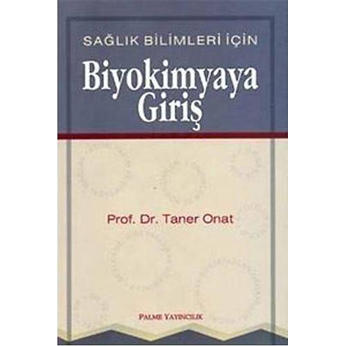 Palme Biyokimyaya Giri-Taner Onat