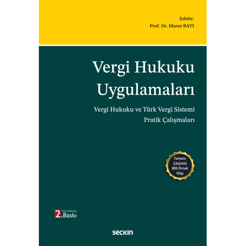 Vergi Hukuku Uygulamalar� (Murat Bat�) 2. Bask�,� A�ustos 2026