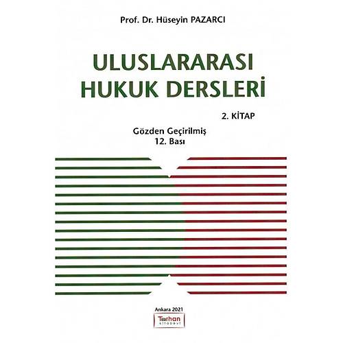 Turhan Kitabevi Uluslararas Hukuk Dersleri 2.Kitap (Hseyin Pazarc)