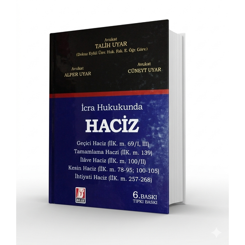 Bilge Yay�nevi �cra Hukukunda Haciz Talih Uyar 6. Bask�,� Ocak 2026