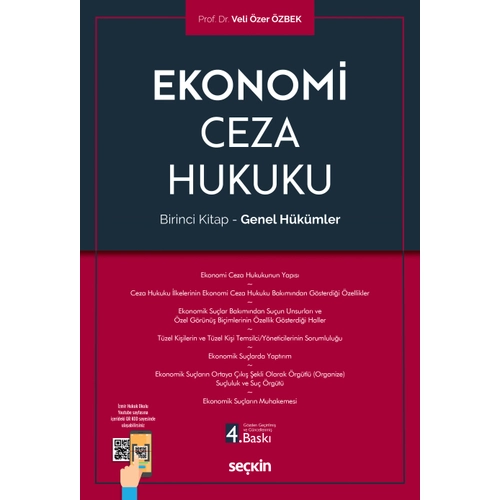 Se�kin Ekonomi Ceza Hukuku (Birinci Kitap � Genel H�k�mler) - Veli �zer �zbek Se�kin Yay�nlar�