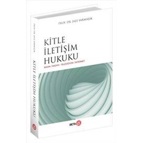 Beta Yay�nevi Kitle �leti�im Hukuku Jale Sarma��k
