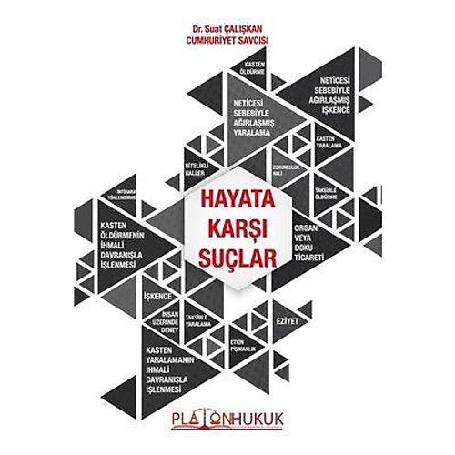 Platon Hukuk Yaynevi Hayata Kar Sular-Suat alkan