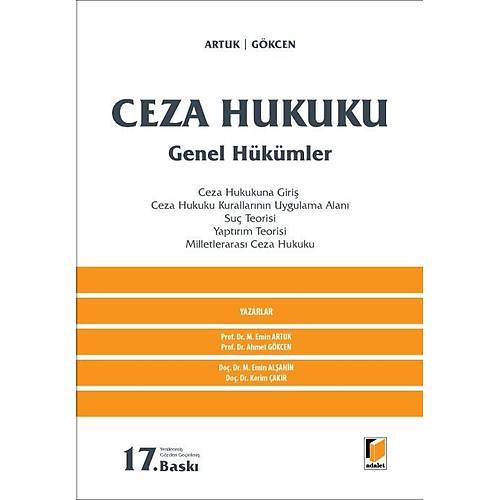 Adalet Yaynlar Ceza Hukuku Genel Hkmler (Artuk/Gkcen) Mehmet Emin Artuk, Ahmet Gkcen