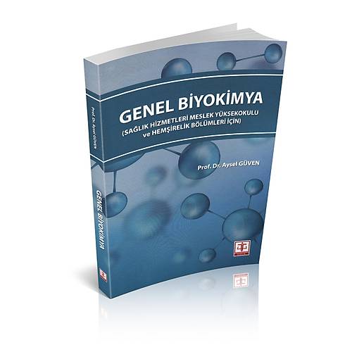 Genel Biyokimya Sa�l�k Bilimleri ��in (Aysel G�ven)