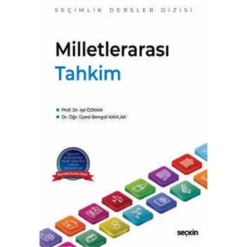 Se�kin Yay�nc�l�k Milletleraras� Tahkim �Se�imlik Dersler Dizisi-I��l �zkan-Beng�l Kavlak