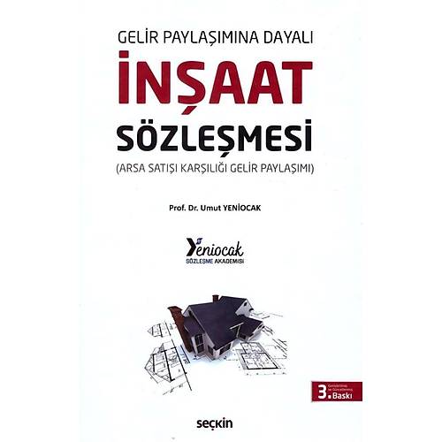 Se�kin Yay�nevi Gelir Payla��m�na Dayal� �n�aat S�zle�meleri (Umut Yeniocak)