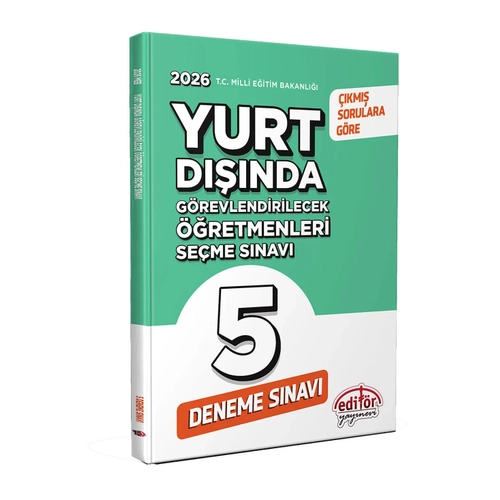Edit�r 2026 MEB Yurt D���nda G�revlendirilecek ��retmenleri Se�me S�nav� 5 Deneme Edit�r Yay�nlar�