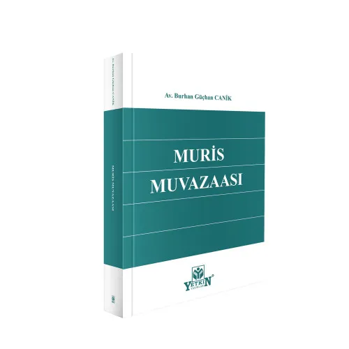 Yetkin Yay�nlar� Muris Muvazaas� Av. Burhan G��han Canik 1. Bask�,� A�ustos 2026