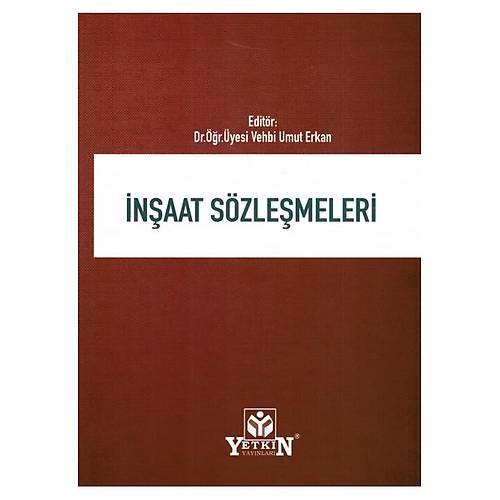 Yetkin Yaynevi naat Szlemeleri (Vehbi Umut Erkan)