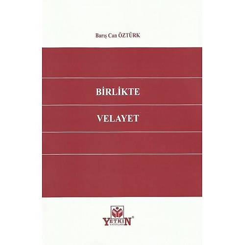 Yetkin Yaynevi Birlikte Velayet Bar Can ztrk