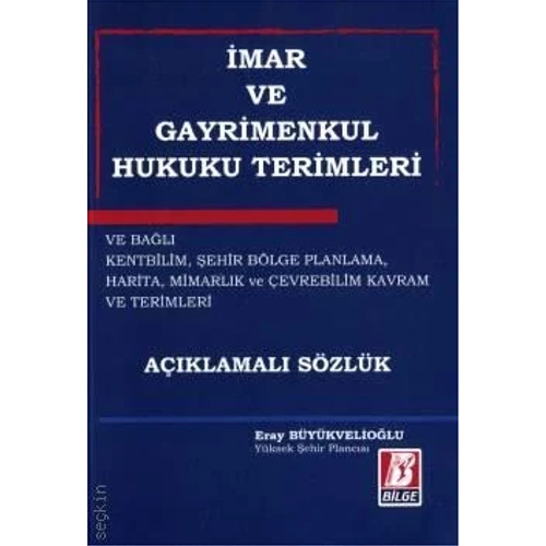 Bilge Yaynevi mar ve Gayrimenkul Hukuku Terimleri-Eray Bykveliolu