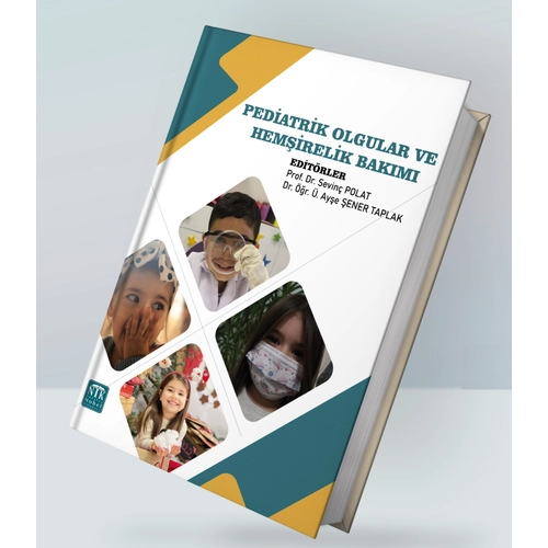 Pediatrik Olgular ve Hem�irelik Bak�m� (Sevin� POLAT)