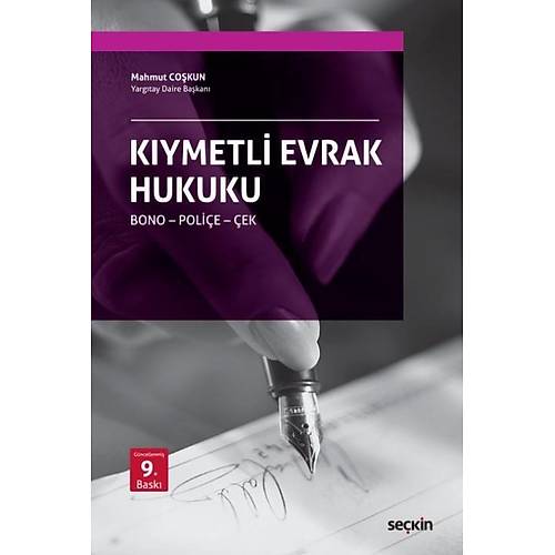 Sekin Yaynevi Kymetli Evrak Hukuku (Mahmut Cokun)