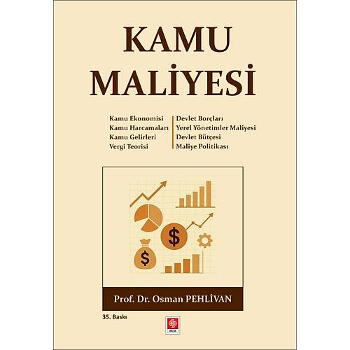 Ekin Kamu Maliyesi 35. Bask� - Osman Pehlivan Ekin Yay�nlar�