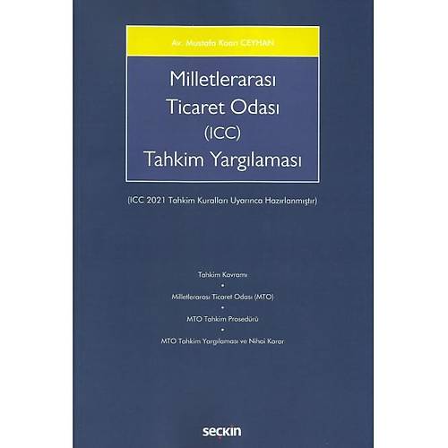 Sekin Yaynevi Milletleraras Ticaret Odas (ICC) Tahkim Yarglamas Mustafa Kaan Ceyhan
