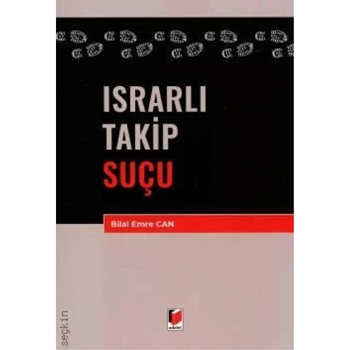 Adalet Yaynevi Israrl Takip Suu (Bilal Emre Can)