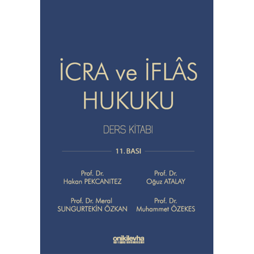 Oniki Levha Yaynevi cra ve fls Hukuku Ders Kitab (Ciltli) (Hakan Pekcantez-Ouz Atalay)