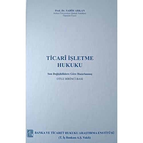 Bankaclk Enstits Yaynlar Ticari letme Hukuku (Sabih Arkan) EKM 2025