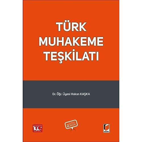 Adalet Yaynevi Trk Muhakeme Tekilat (Hakan Kaka) Hakan Kaka
