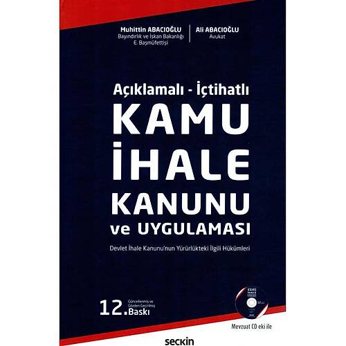 Sekin Yaynlar Aklamal  tihatl Kamu hale Kanunu ve Uygulamas-Muhittin Abacolu Ali Abacolu