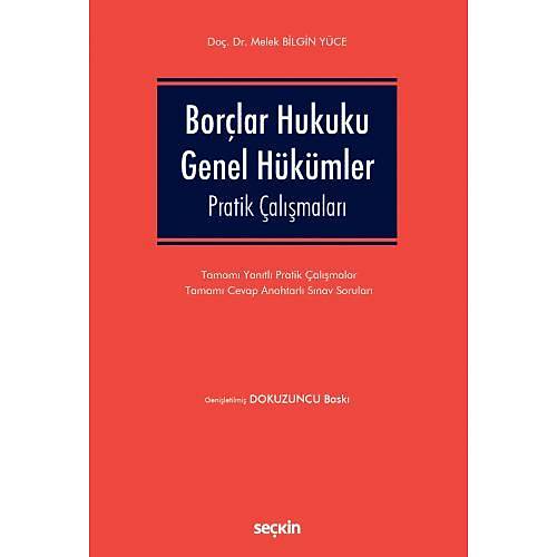 Sekin Yaynevi Borlar Hukuku Genel Hkmler Pratik almalar (Melek Bilgin Yce)