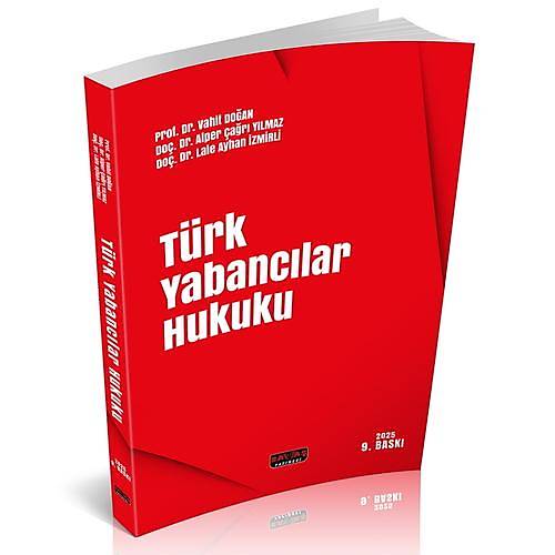 Sava� Yay�nevi T�rk Yabanc�lar Hukuku (Vahit Do�an) EK�M 2025