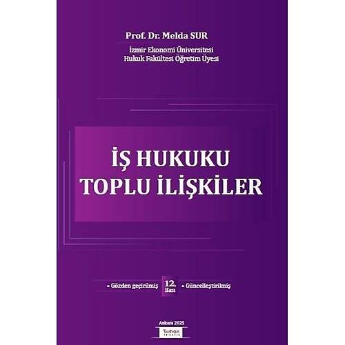 Turhan Kitabevi  Hukuku Toplu likiler (Melda Sur) Melda Sur