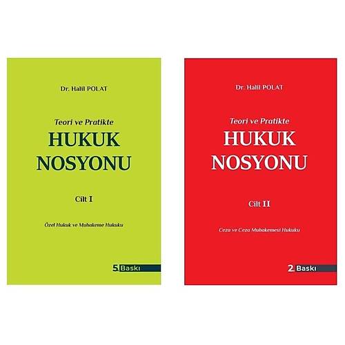 Se�kin Yay�nevi Hukuk Nosyonu Cilt I - II (Halil Polat) Halil Polat