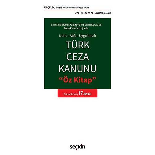 Sekin Trk Ceza Kanunu z Kitap 17. Bask - Zeki Murteza Albayrak, Ali elik Sekin Yaynlar