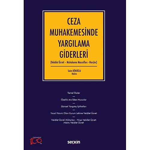 Sekin Yaynevi Ceza Muhakemesinde Yarglama Giderleri (Saim Krolu) Saim Krolu