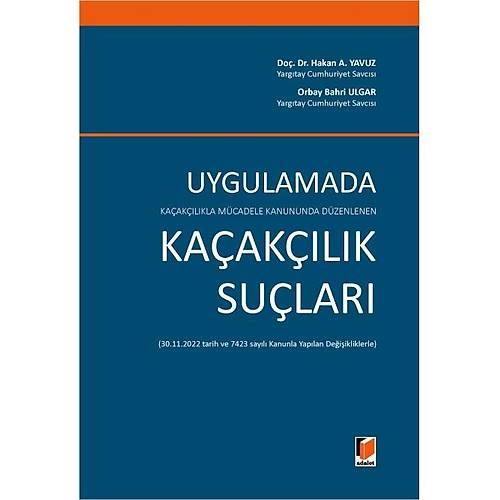 Adalet Yaynevi Kaaklkla Mcadele Kanununda Dzenlenen Uygulamada Kaaklk Sular