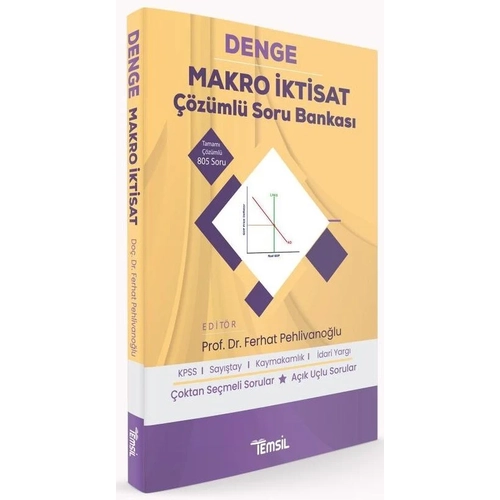 Temsil DENGE KPSS Say��tay Kaymakaml�k �dari Yarg� Makro �ktisat Soru Bankas� ��z�ml� - Ferhat Pehlivano�lu Temsil Yay�nlar�