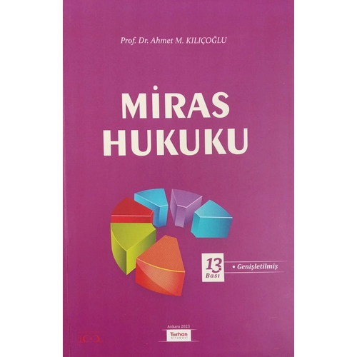 Turhan Kitabevi Miras Hukuku (Ahmet Klolu)
