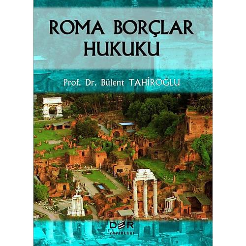 Der Yaynlar Roma Borlar Hukuku Ciltli(Blent Tahirolu)