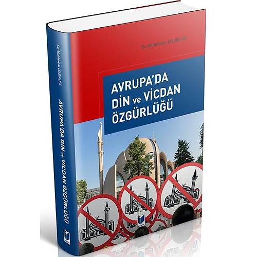 Adalet Yaynevi Avrupada Din ve Vicdan zgrl-Muhterem Dilbirlii