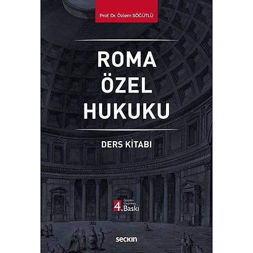 Sekin Yaynlar Roma zel Hukuku (zlem Stl)
