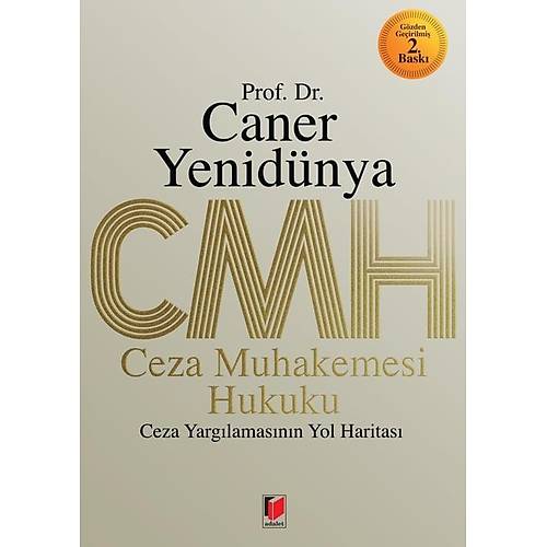 Adalet Yay�nevi Ceza Muhakemesi Hukuku (A. Caner Yenid�nya)