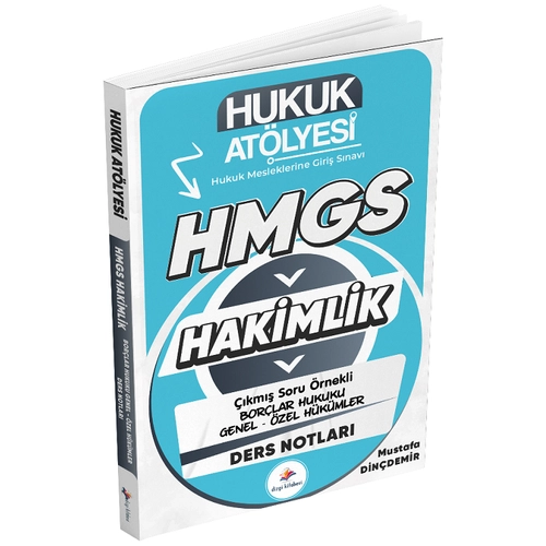 Dizgi Kitap Hukuk At�lyesi HMGS Hakimlik Bor�lar Hukuku Genel-�zel H�k�mler Ders Notlar� - Mustafa Din�demir Dizgi Kitap