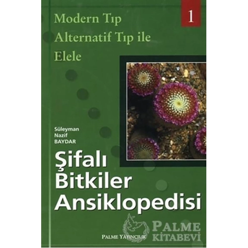 �ifal� Bitkiler Ansiklopedisi - 1 Palme Yay�nc�l�k