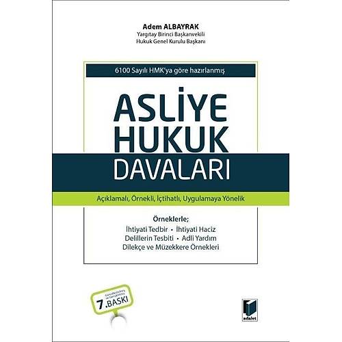 Adalet Yaynlar Asliye Hukuk Davalar (Adem Albayrak)