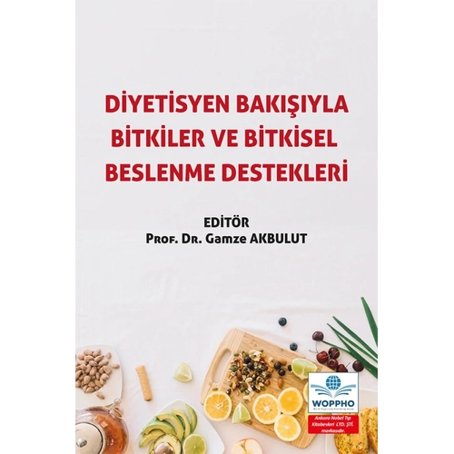 Diyetisyen Bakyla Bitkiler ve Bitkisel Beslenme Destekleri-Gamze Akbulut