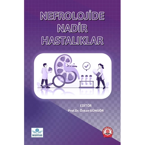 Nefrolojide Nadir Hastal�klar (�zkan G�NG�R) Ankara Nobel T�p Kitabevleri